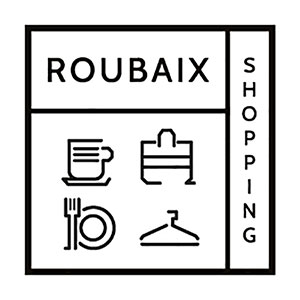 Roubaix Shopping – (Re)découvrez les commerces de Roubaix